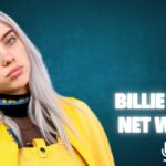 Billie Eilish Net Worth 2026: Career, Earnings & Biography