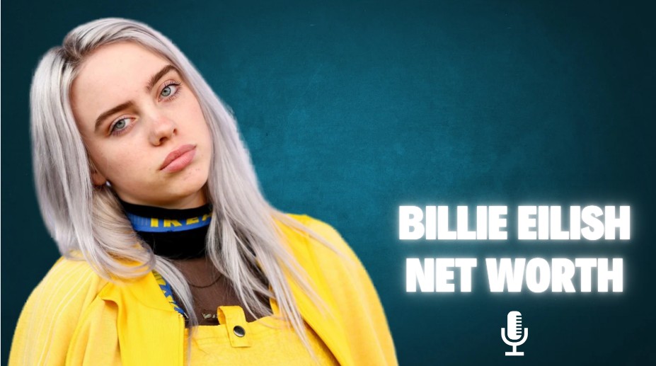 Billie Eilish Net Worth 2026: Career, Earnings & Biography