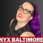 Who Is Nyx Baltimore? Age, Career, Boyfriend, Height & Net Worth