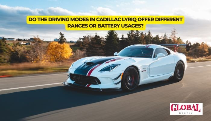 do the driving modes in cadillac lyriq offer different ranges or battery usages?